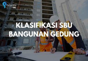 Klasifikasi SBU Bangunan Gedung
