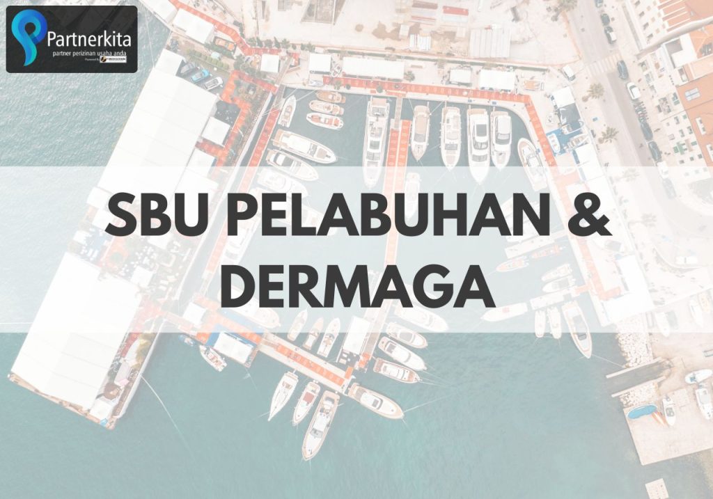 SBU PELABUHAN dan DERMAGA