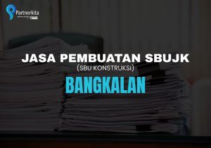 jasa pembuatan sbujk Bangkalan
