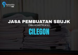 jasa pembuatan sbujk Cilegon