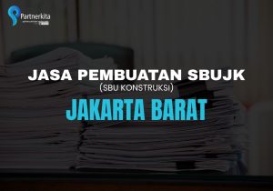 jasa pembuatan sbujk Jakarta Barat