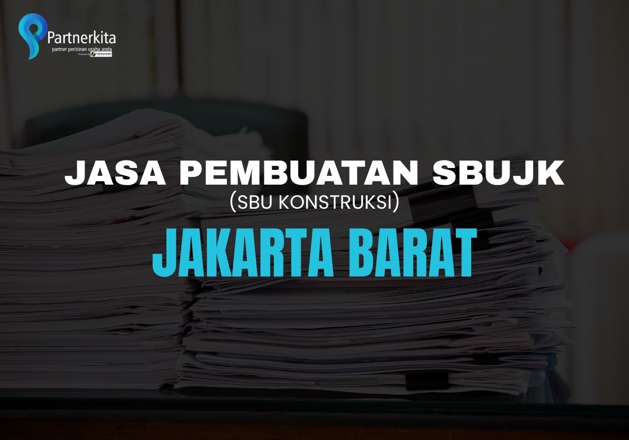 jasa pembuatan sbujk Jakarta Barat