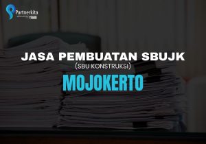 jasa pembuatan sbujk Mojokerto