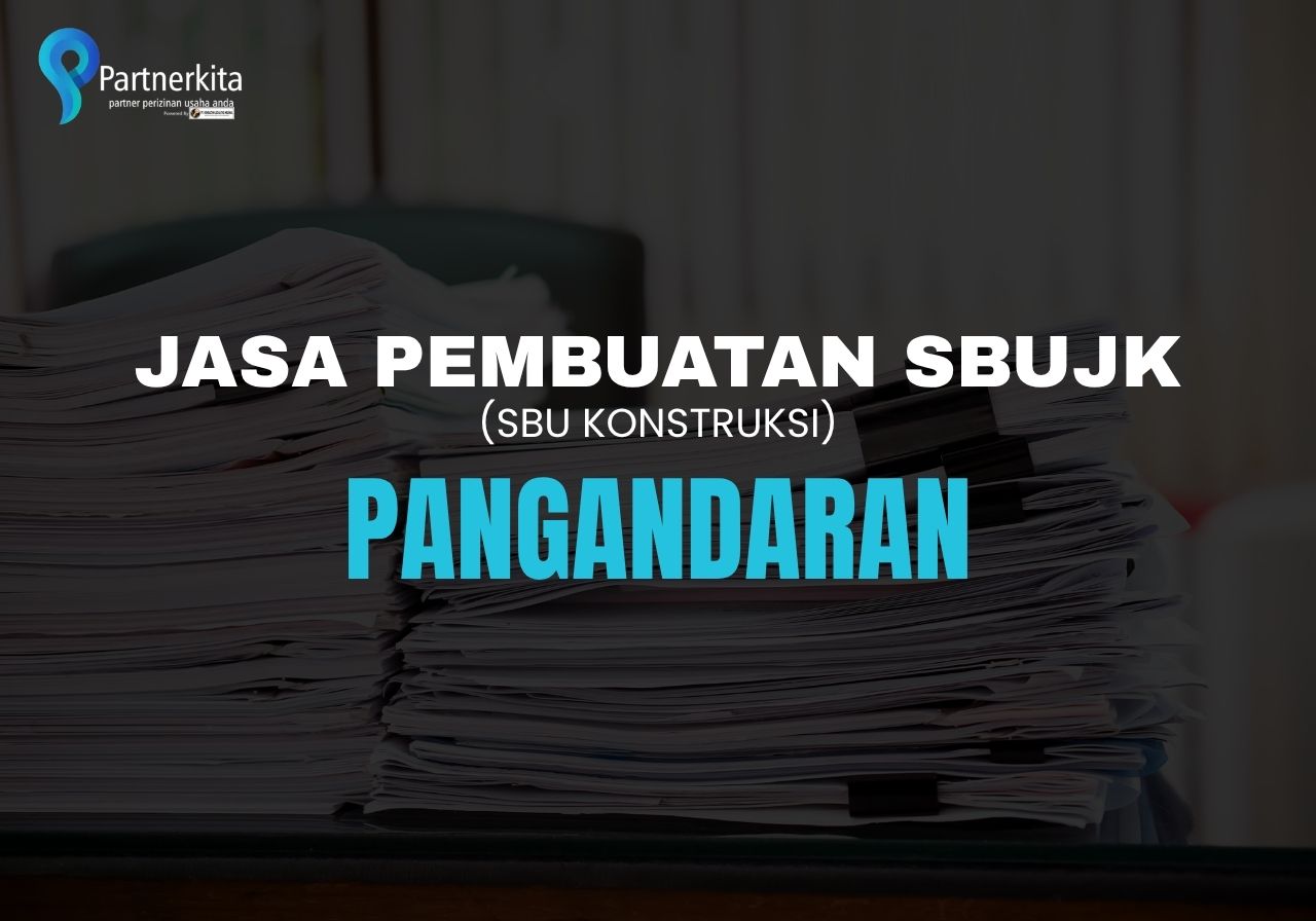 jasa pembuatan sbujk Pangandaran