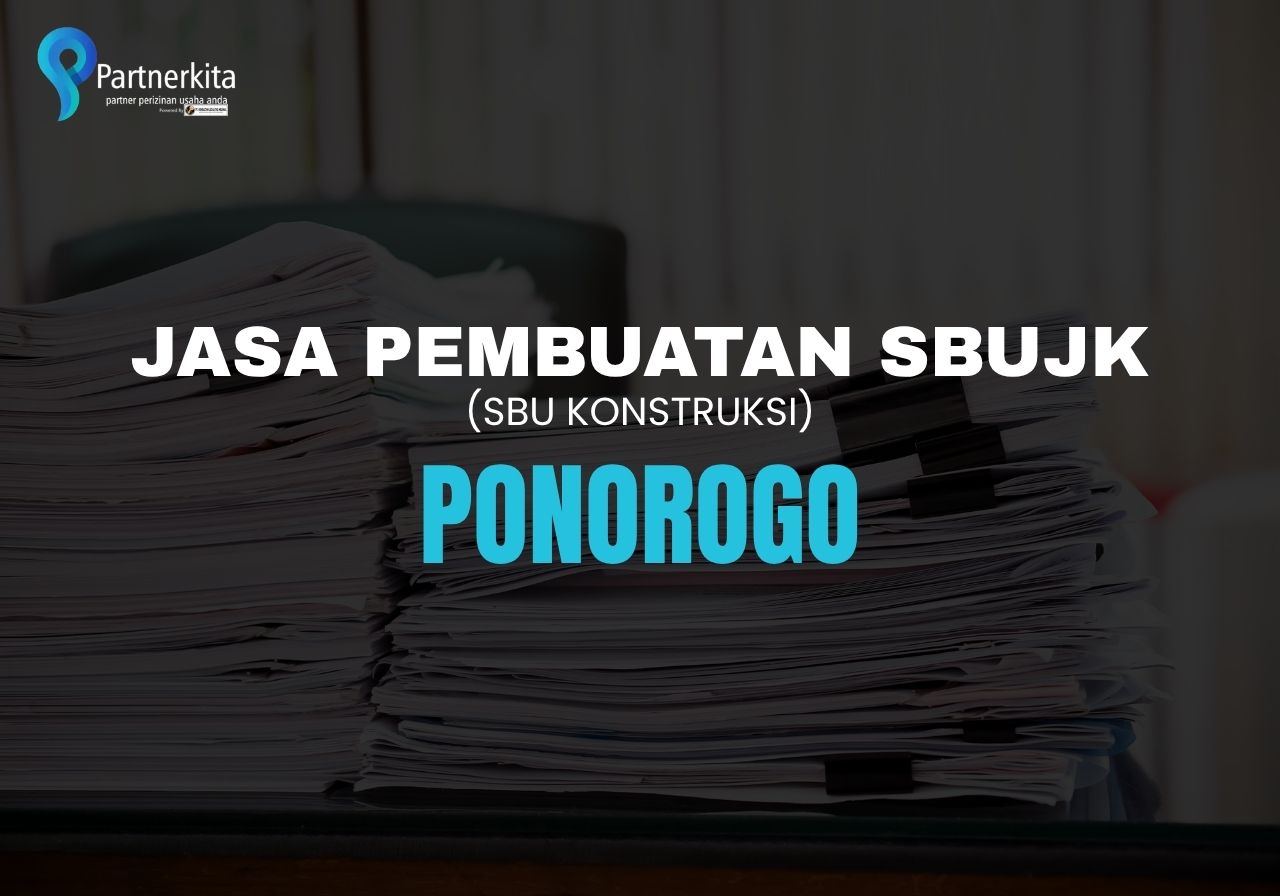 jasa pembuatan sbujk Ponorogo