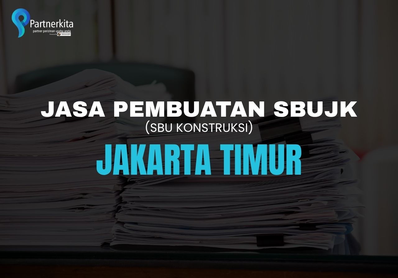jasa pembuatan sbujk jakarta timur