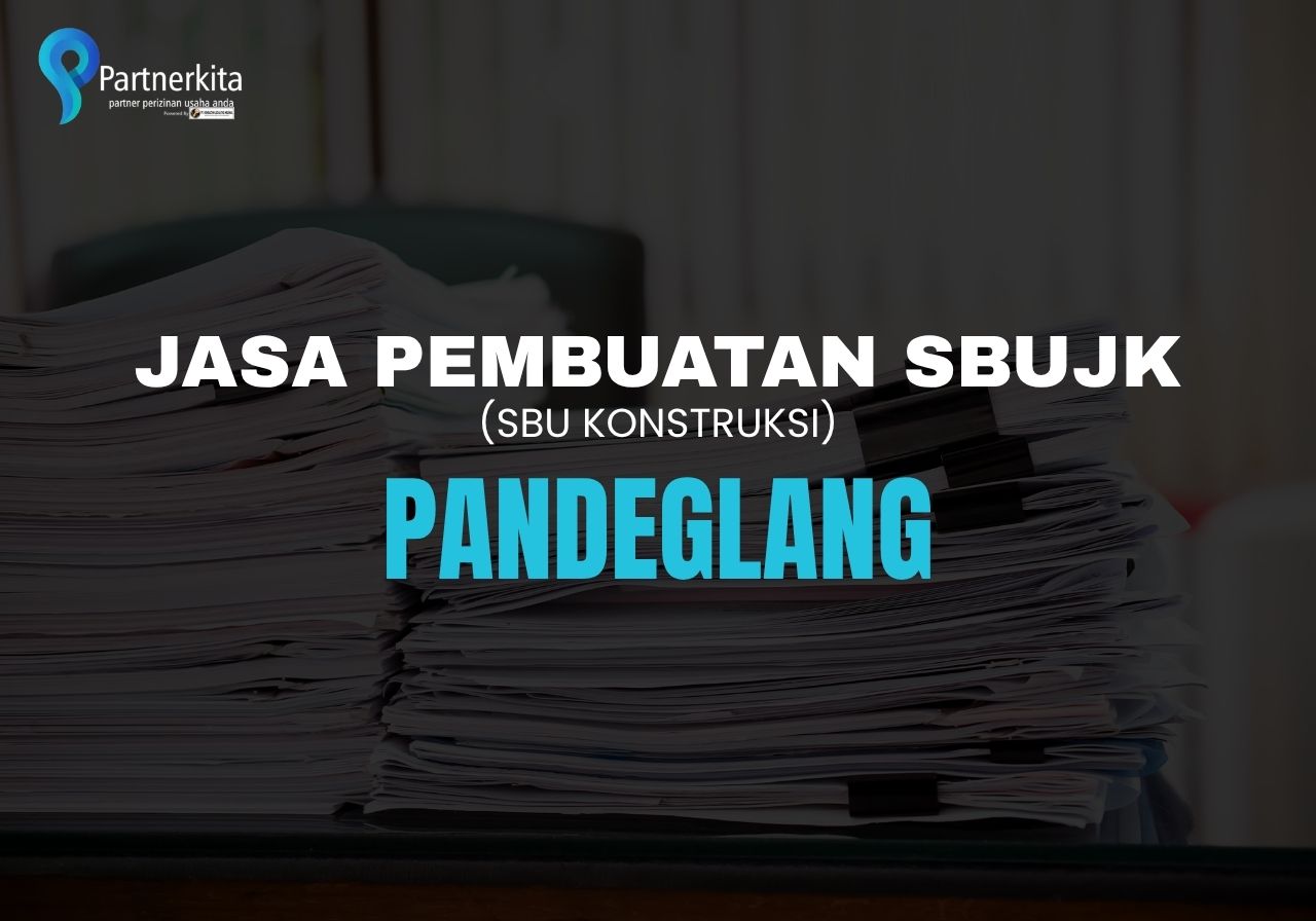 jasa pembuatan sbujk pandeglang